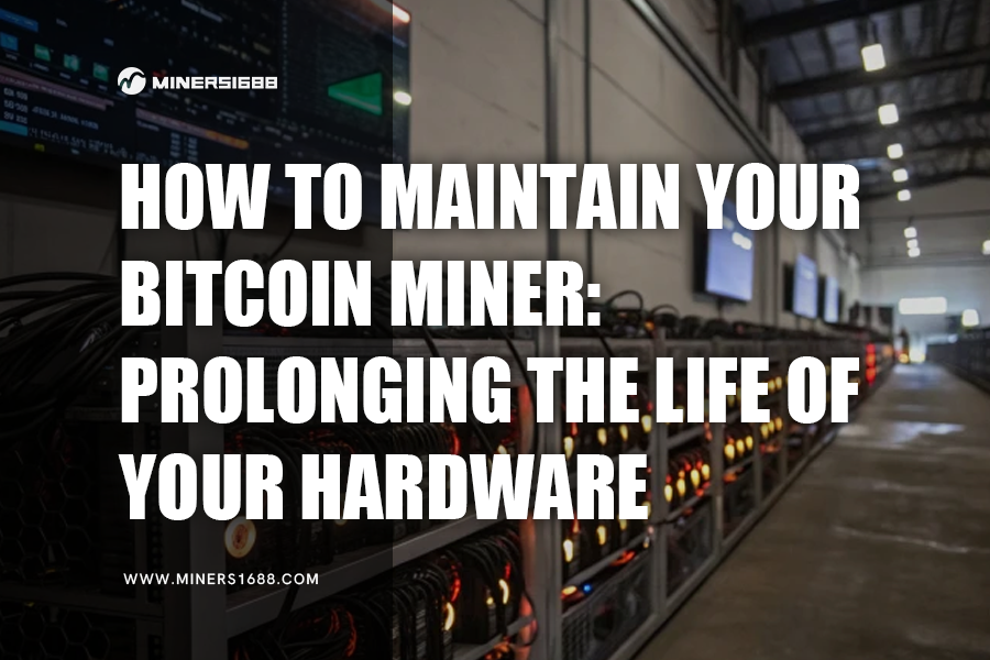 How to Maintain Your Bitcoin Miner Prolonging the Life of Your Hardware